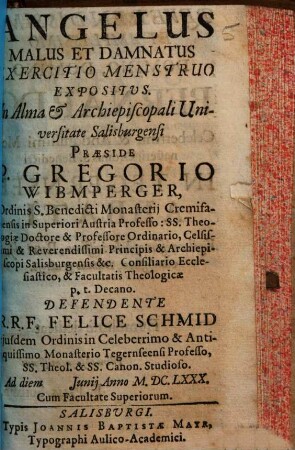 Angelus Malus Et Damnatus : exercitio menstruo expositus ; in Alma & Archiepiscopali Universitate Salisburgensi