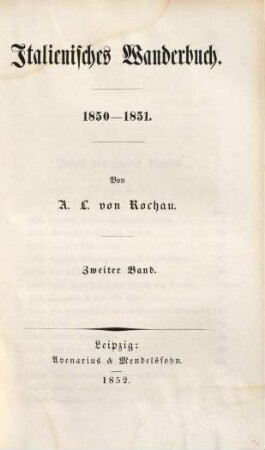 Italienisches Wanderbuch : 1850 - 1851, 2