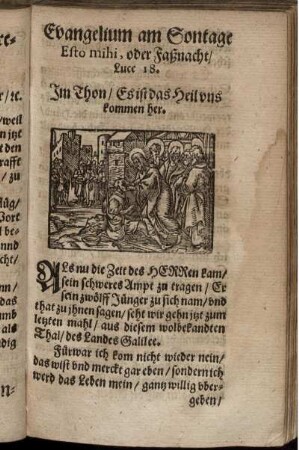 Evangelium am Sontage Esto mihi, oder Faßnacht/ Luce 18.