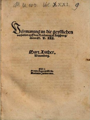 Vermanung an die geystlichen versam[m]let auff dem Reichstag zu Augspurg, Anno M.D.XXX.