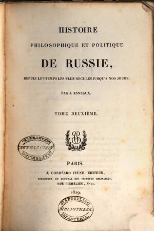 Histoire philosophique et politique de Russie : depuis les temps les plus reculés, jusqu'à nos jours, 2