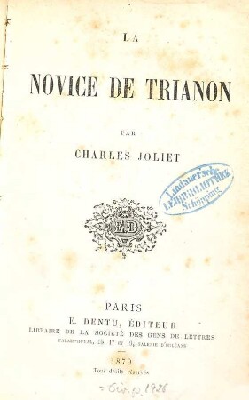 La novice de Trianon : Par Charles Joliet