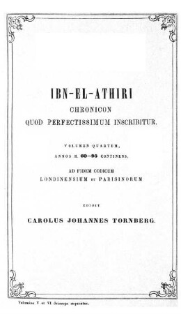 Vol. 4: al- Kāmil fi 't-taʾrīḫ