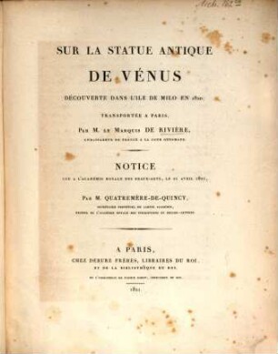 Sur la statue antique de Vénus découverte dans l'île de Milo, en 1820, transporte à Paris par M. le marquis de Rivière