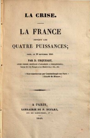 La Crise : La France devant les quatre puissances ; Paris le 20. Sept. 1840