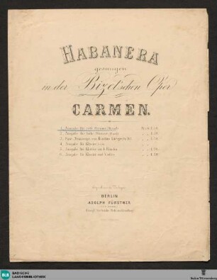 Habanera : gesungen in der Bizetschen Oper Carmen