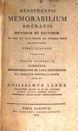 Xenophontis memorabilium Socratis dictorum et factorum ... libri quatuor