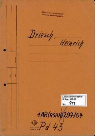 Personenheft Heinrich Driesch (*28.05.1904), SS-Untersturmführer