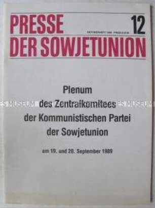 Bulletin der sowjetischen Presse zum Plenum des ZK der KPdSU im September 1989