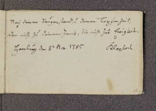 Klopstock. – Incipit: "Mach deinen Raupenstand" (Albrecht von Haller). – Hamburg, 08.11.1785