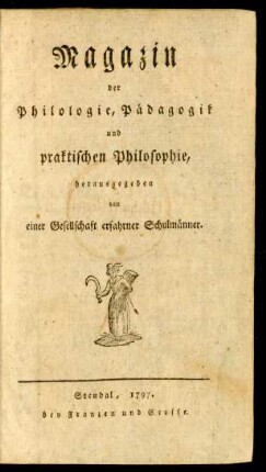 Magazin der Philologie, Pädagogik und praktischen Philosophie