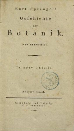 Kurt Sprengels Geschichte der Botanik, 2