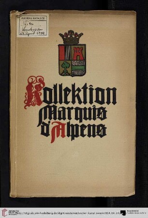 Auktions-Katalog : Verzeichnis der zur Versteigerung gelangenden Gemälde; Versteigerung Freitag, den 24. April 1914