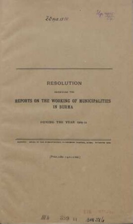 1909/10: Resolution reviewing the reports on the working of municipalities in Burma