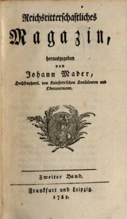 Reichsritterschaftliches Magazin. 2. 1783