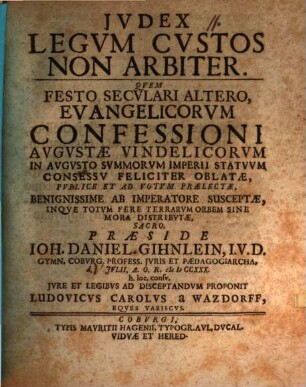Iudex legum custos, non arbiter