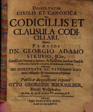 Dissertatio Civilis Et Canonica De Codicillis Et Clausula Codicillari