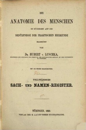 Die Anatomie des Menschen in Rücksicht auf die Bedürfnisse der praktischen Heilkunde, Sach- und Namen-Register