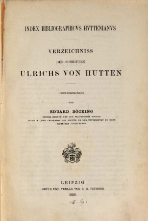 Index bibliographicus Huttenianus : Verzeichniß der Schriften Ulrichs von Hutten