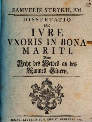Disp. inaug. de iure uxoris in bonae mariti