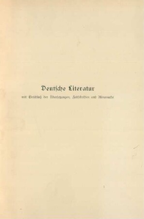 Deutsche Literatur mit Einschluß der Übersetzungen, Zeitschriften und Almanache
