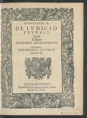 Disputatio X. De Iudicio Feudali ...