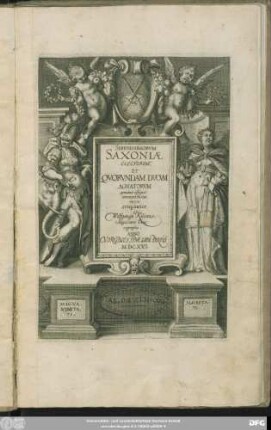 Serenissimorum Saxoniae Electorum, Et Quorundam Ducum Agnatorum genuinae effigies