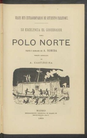 Su Excelencia el gobernador del Polo Norte