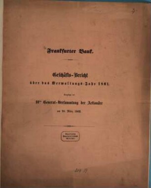 Geschäftsbericht : über das Verwaltungsjahr. 1861 (1862)