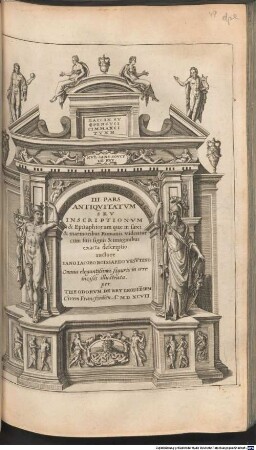 ... Pars Romanae Vrbis Topographiae & Antiquitatum : Qua succinte & breviter describuntur omnia quae tam publice quam privatim videntur animandversione digna, 3