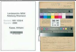 Entnazifizierung Wilhelm Kaase , geb. 28.01.1907 (Schlosser)