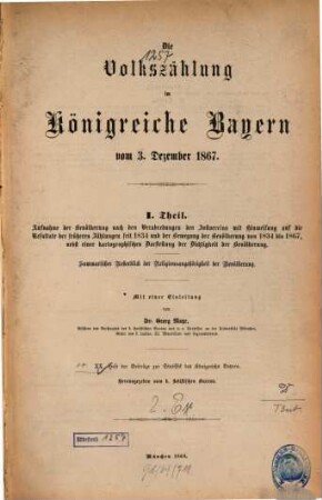 Die Volkszählung im Königreiche Bayern : vom .... 20 = 1867,1 (1868), 3. Dez.