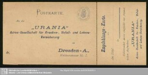 [4] Postkarten. An die "Urania" Actien-Gesellschaft für Kranken-, Unfall- und Lebensversicherung