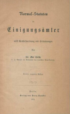 Normal-Statuten für Einigungsämter : nebst Geschäftsordnung und Erläuterungen