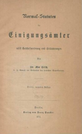 Normal-Statuten für Einigungsämter : nebst Geschäftsordnung und Erläuterungen