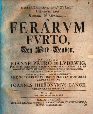 Dissertatione inaug. differentias iuris Romani et Germanici in ferarum furto