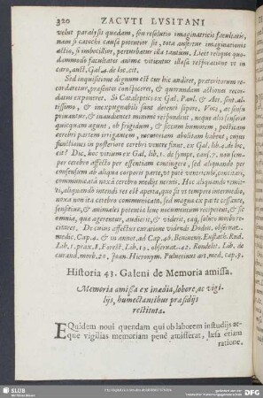 Historia 43. Galeni de Memoria amissa. Memoria amißa ex inaedia, lobore, ac vigiliis, humectantibus praesidiis restituta