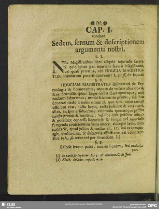 Cap. I. continet Sedem, sensum & descriptionem argumenti nostri