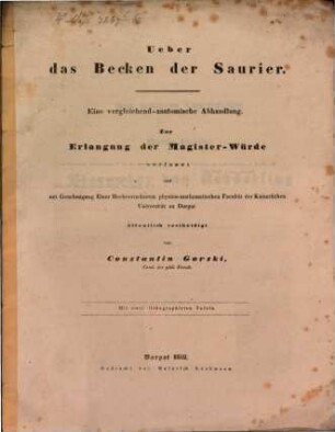 Über das Becken der Saurier : Eine vergleichend-anatomische Abhandlung ; mit zwei lithographirten Tafeln