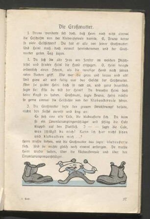 Die Großmutter.