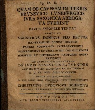 Quam ob causam in terris Brunsvico-Luneburgicis iura Saxonica abrogata fuerint?