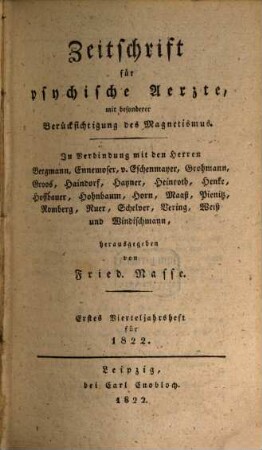 Zeitschrift für psychische Ärzte : mit besonderer Berücksichtigung des Magnetismus. 5. 1822