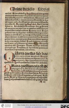 Quarta questio sub hoc tertio capite prime decadis est de tertio receptaculo animarum separatarum scilicet de purgatorio.