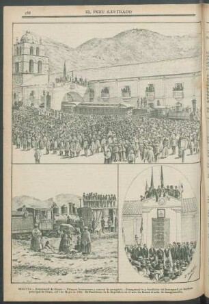 [Vistas de] Bolivia : Ferrocarril de Oruro. - Primera locomotora y convoy de pasajeros. - Inauguración y bendición del ferrocarril en la plaza principal de Oruro, el 15 de Mayo de 1892. El Presidente de la República en el acto de firmar el acta de inauguración.