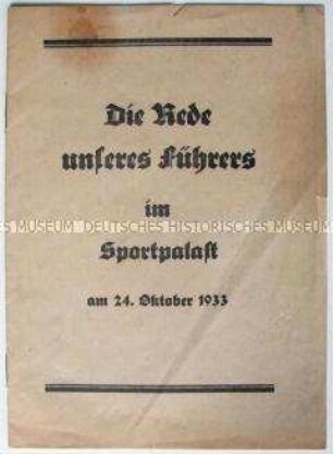 Flugschrift mit dem Wortlaut einer Rede Hitlers im Berliner Sportpalast im Oktober 1933