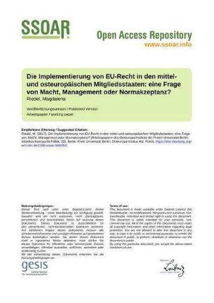 Die Implementierung von EU-Recht in den mittel-und osteuropäischen Mitgliedsstaaten: eine Frage von Macht, Management oder Normakzeptanz?
