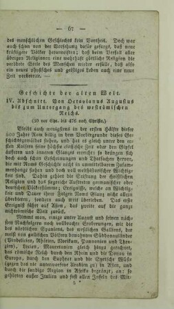 IV. Abschnitt. Von Octavianus Augustus bis zum Untergang des weströmischen Reichs. (30 vor Chr. bis 476 nach Christo.)