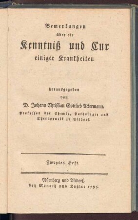 2.1795: Bemerkungen über die Kenntniß und Cur einiger Krankheiten, 2.1795