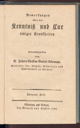2.1795: Bemerkungen über die Kenntniß und Cur einiger Krankheiten, 2.1795
