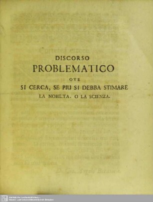 Si Cerca, Se Piu Si Debba Stimare La Nobilta. O La Scienza